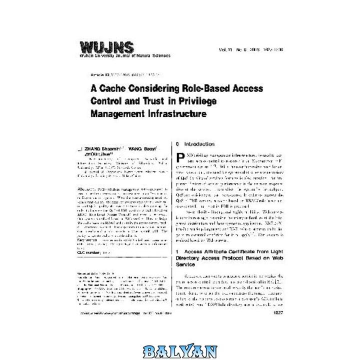 دانلود کتاب A cache considering role-based access control and trust in privilege management infrastructure